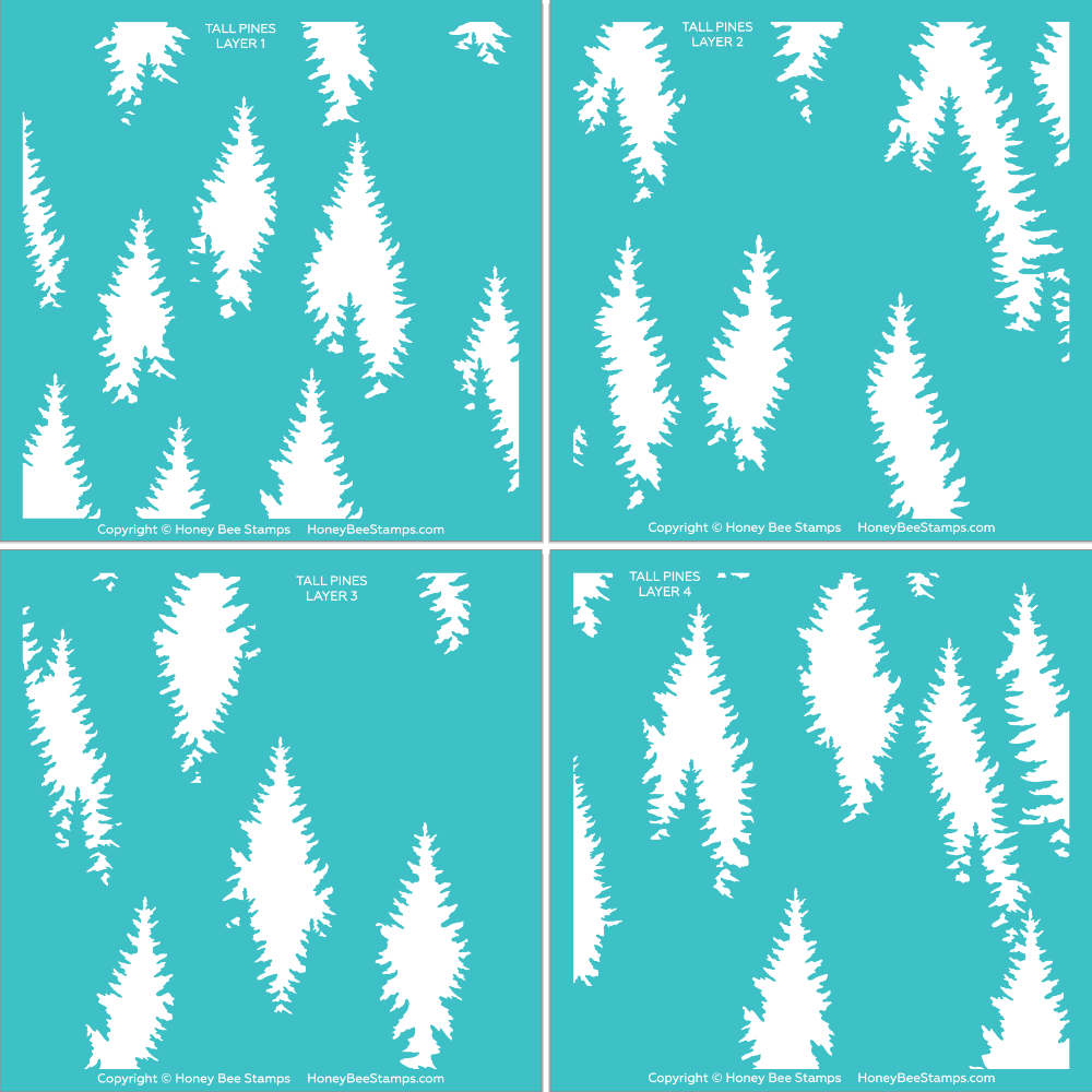 Tall Pines - Set Of 4 - 6"x6" Layering Stencils - Honey Bee Stamps