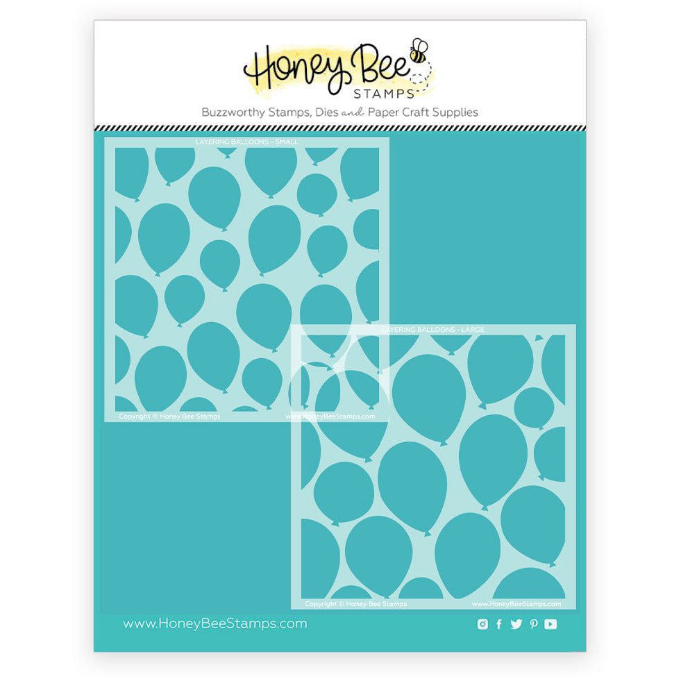 Layering Balloons - Set of 2 - 6"x6" Stencils - Honey Bee Stamps