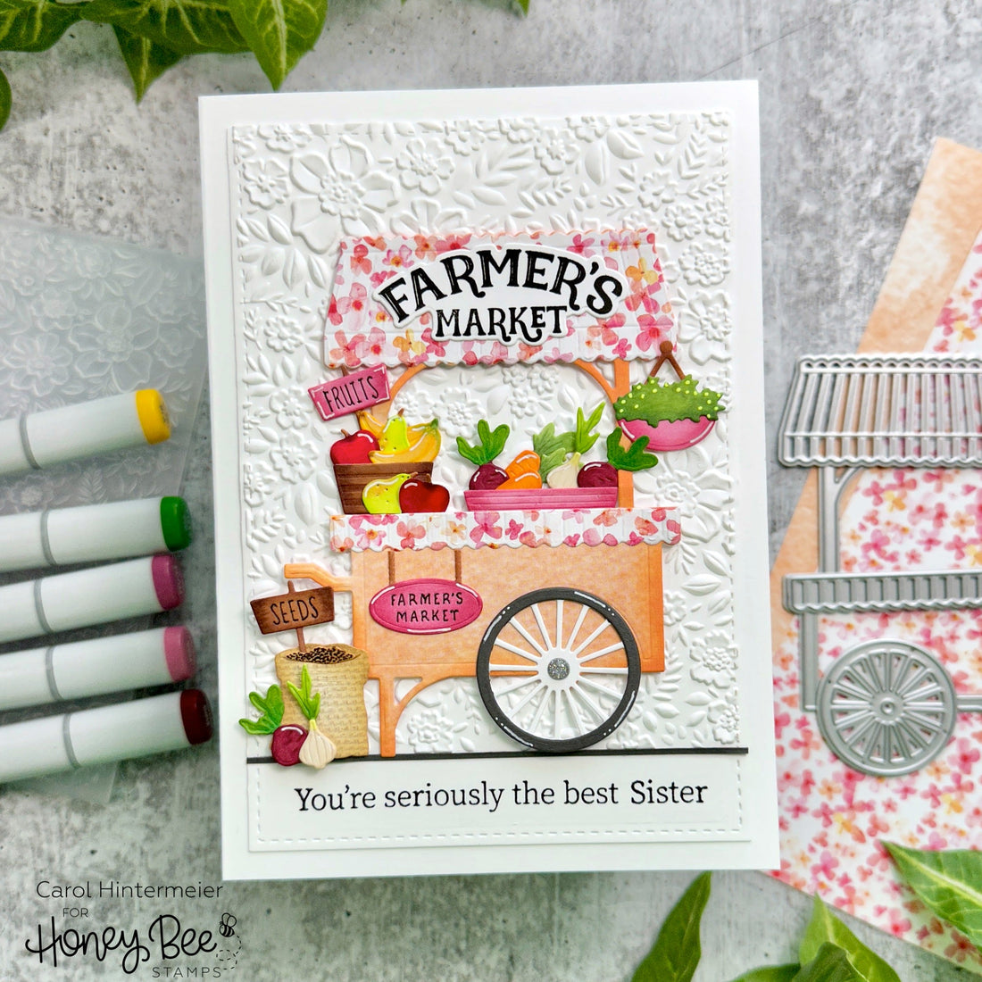 You're Seriously The Best -- A Farmers Market Cart Card - Honey Bee Stamps