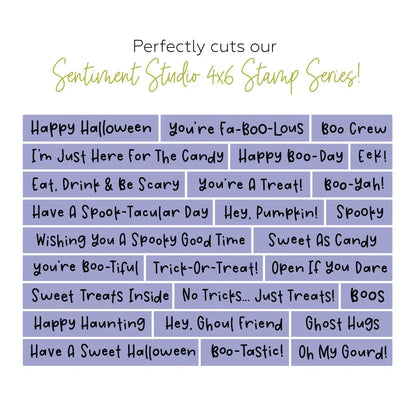 A graphic displaying a collection of lavender and gray rectangular stamp designs with spooky and Halloween-themed phrases, with text above reading 'Perfectly cuts our Sentiment Studio 4x6 Stamp Series!' on a white background.