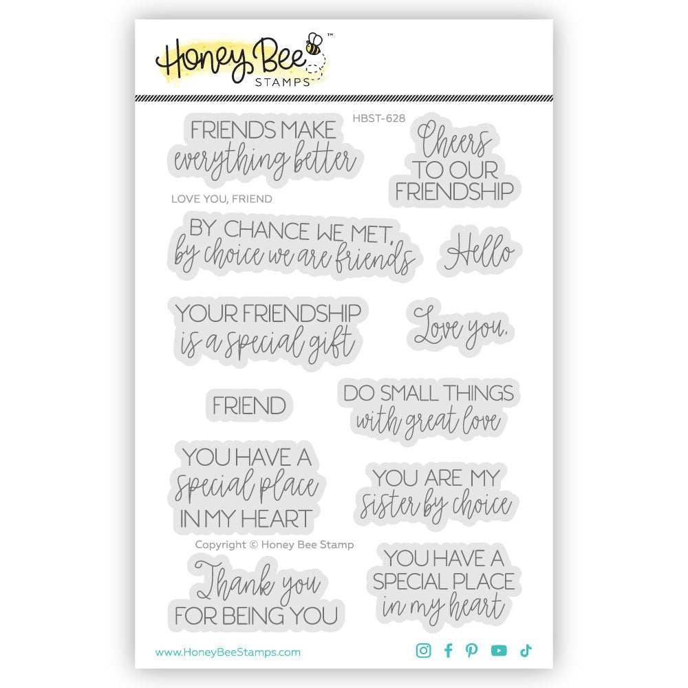 Love You, Friend - 4x6 Photopolymer Stamp Set - Honey Bee Stamps
